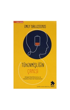 Tükenmişliğin Çaresi