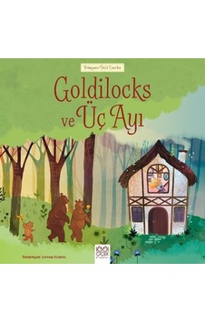 Goldilocks ve Üç Ayı - Russel Punter - 1001 Çiçek Goldilocks ve Üç Ayı - Russel Punter - 1001 Çiçek