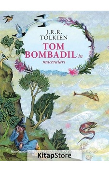 Kitapstore Tom Bombadil'In Maceraları (Ciltli Özel Baskı) - J. R. R. Tolkien