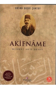 Akifname-Mehmed Akif / Hasan Basri Çantay 9789756335543 Akifname-Mehmed Akif / Hasan Basri Çantay 9789756335543