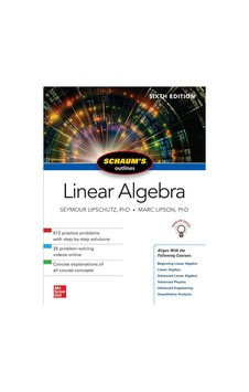 Schaum's Outline Of Linear Algebra, Sixth Edition Schaum's Outline Of Linear Algebra, Sixth Edition