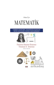 A'dan Z'ye Matematik - Patricia Barnes - Svarney - Say Yayınları A'dan Z'ye Matematik - Patricia Barnes - Svarney - Say Yayınları
