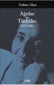 Ağıtlar ve Türküler (1972-1983) Top- Yapı Kredi Yayınları Ağıtlar ve Türküler (1972-1983) Top- Yapı Kredi Yayınları