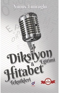 Diksiyon Eğitimi ve Hitabet Teknikleri - Yunus Emiroğlu - Dua Yayıncılık