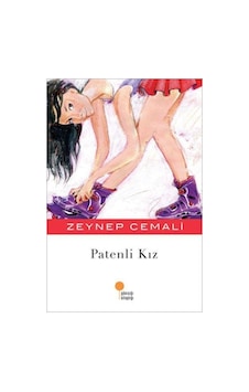 Günışığı Yayınları Patenli Kız Zeynep Cemali Günışığı Yayınları Patenli Kız Zeynep Cemali