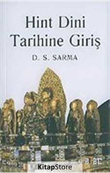 Hint Dini Tarihine Giriş - D. S.Sarma - Ataç Yayınları