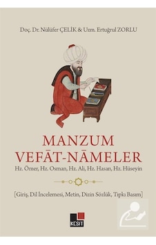 Manzum Vefat Nameler & Hz. Ömer, Hz. Osman, Hz. Ali, Hz. Hasan... Manzum Vefat Nameler & Hz. Ömer, Hz. Osman, Hz. Ali, Hz. Hasan...
