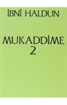 Mukaddime 2 - İbni Haldun - Onur Yayınları Mukaddime 2 - İbni Haldun - Onur Yayınları