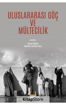 Uluslararası Göç ve Mültecilik- Siyasal Kitabevi