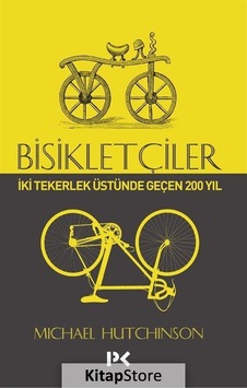 Bisikletçiler - Michael Hutchinson - Profil Kitap Bisikletçiler - Michael Hutchinson - Profil Kitap