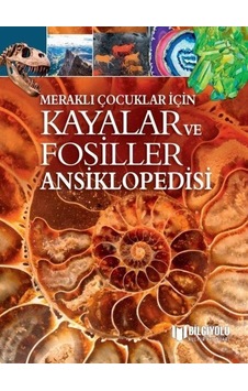 Meraklı Çocuklar İçin Kayalar Ve Fosiller Ansiklopedisi / Clau... Meraklı Çocuklar İçin Kayalar Ve Fosiller Ansiklopedisi / Clau...