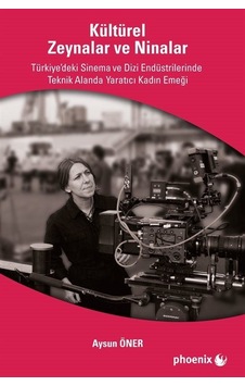 Kültürel Zeynalar Ve Ninalar / Aysun Öner Kültürel Zeynalar Ve Ninalar / Aysun Öner