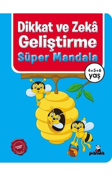 Dikkat ve Zeka Geliştirme: Süper Mandala 4 5 6 Yaş- Panda Dikkat ve Zeka Geliştirme: Süper Mandala 4 5 6 Yaş- Panda