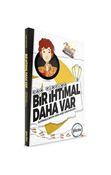 Bir İhtimal Daha Var - Can Fırtına - Genç Okur Bir İhtimal Daha Var - Can Fırtına - Genç Okur