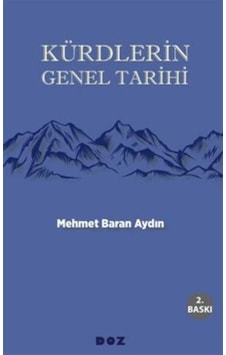 Kürdlerin Genel Tarihi / Mehmet Baran Aydın