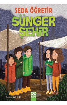 Sünger Şehir - Seda Öğretir - Altın Kitaplar Sünger Şehir - Seda Öğretir - Altın Kitaplar
