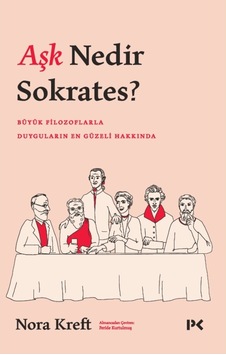 Aşk Nedir Sokrates? 511585320 Aşk Nedir Sokrates? 511585320