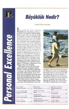 Personal Excellence - Yaşam Rotanızı Keşfedin - Büyüklük Nedir - Retro Eski Basım Koleksiyon Mayıs 2003 Yıl:4 Sayı:43 Personal Excellence - Yaşam Rotanızı Keşfedin - Büyüklük Nedir - Retro Eski Basım Koleksiyon Mayıs 2003 Yıl:4 Sayı:43