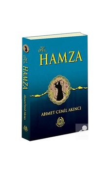Hz. Hamza / Ahmet Cemil Akıncı 9789754502770 Hz. Hamza / Ahmet Cemil Akıncı 9789754502770