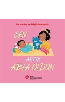 Sen Artık Abla Oldun / Rose Harkness Sen Artık Abla Oldun / Rose Harkness