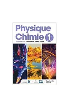 Physique-Chimie 1Ere 9782013954952 Physique-Chimie 1Ere 9782013954952