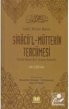 Siracü'l Müttekin Tercümesi 2. Cilt / Hüsamettin Vanlıoğlu 9786052056592
