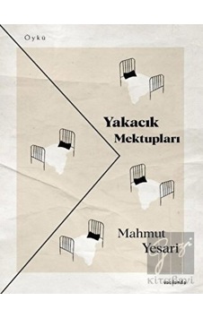 Yakacık Mektupları - Mahmut Yesari - Vacilando Kitap