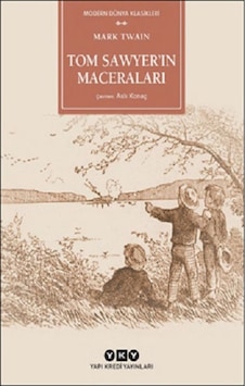 Tom Sawyer’in Maceraları 9789750858215 Tom Sawyer’in Maceraları 9789750858215