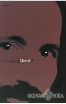 Menziller-Beyan Yayınları-Cahit Zarifoğlu Menziller-Beyan Yayınları-Cahit Zarifoğlu