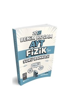 Benim Hocam 2021 Ayt Fizik Soru Bankası/Barış Akıncıoğlu Benim Hocam 2021 Ayt Fizik Soru Bankası/Barış Akıncıoğlu