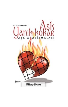 Aşk Yanık Kokar - Esat Korkmaz - Demos Yayınları