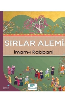 Sırlar Alemi - İmam-ı Rabbani - Gelenek Yayınları Sırlar Alemi - İmam-ı Rabbani - Gelenek Yayınları