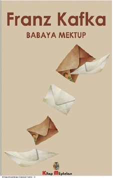 Babaya Mektup - Kitap Müptelası Yayınları - Franz Kafka Babaya Mektup - Kitap Müptelası Yayınları - Franz Kafka