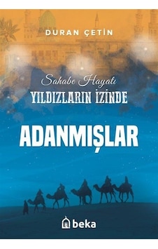 Adanmışlar / Yıldızların İzinde / Duran Çetin