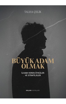Büyük Adam Olmak