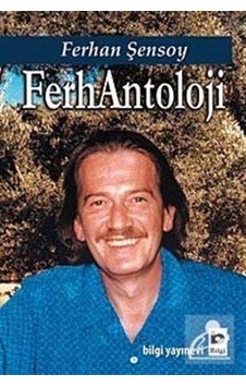 Ferhantoloji - Ferhan Şensoy Ferhantoloji - Ferhan Şensoy