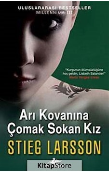 Kitapstore- Arı Kovanına Çomak Sokan Kız / Stieg Larsson Kitapstore- Arı Kovanına Çomak Sokan Kız / Stieg Larsson