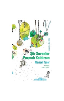 Şiir Sevenler Parmak   Kaldırsın