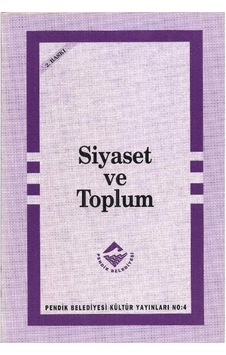 Siyaset Ve Toplum - Yalçın Akdoğan