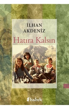 Hatıra Kalsın / İlhan Akdeniz