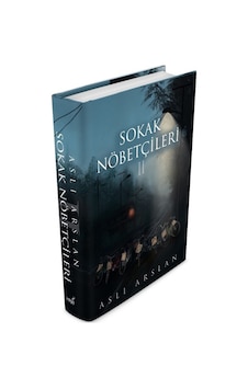 Sokak Nöbetçileri 2-Aslı Arslan-Ciltli
