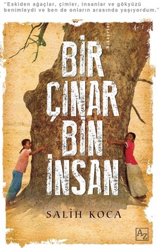 Bir Çınar Bin İnsan-salih Koca Bir Çınar Bin İnsan-salih Koca