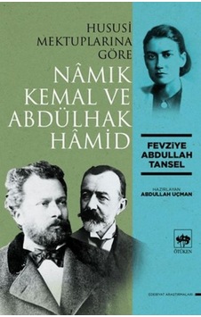 Hususi Mektuplarına Göre Namık Kemal Ve Abdülhak Hamid - Rzır-858423 Hususi Mektuplarına Göre Namık Kemal Ve Abdülhak Hamid - Rzır-858423