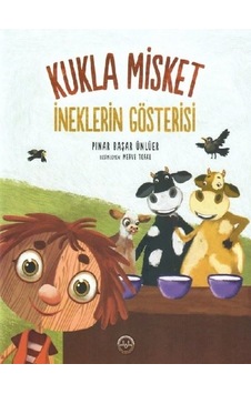 Kukla Misket - İneklerin Gösterisi - Pınar Başar Ünlüer - Diyanet İşleri Başkanlığı Kukla Misket - İneklerin Gösterisi - Pınar Başar Ünlüer - Diyanet İşleri Başkanlığı