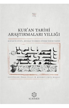Kur'an Tarihi Araştırmaları Yıllığı & Kur'an'ın Nüzûl, Mushaf ... Kur'an Tarihi Araştırmaları Yıllığı & Kur'an'ın Nüzûl, Mushaf ...