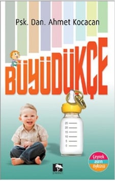 Büyüdükçe - Ahmet Kocacan - Çınaraltı Yayınları Büyüdükçe - Ahmet Kocacan - Çınaraltı Yayınları