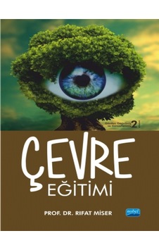 Çevre Eğitimi  - Rıfat Miser  - Nobel Akademik Yayıncılık