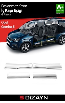 S-dizayn Opel Combo E Krom İç Kapı Eşiği 4 Prç 2018 Üzeri A+ Kalite