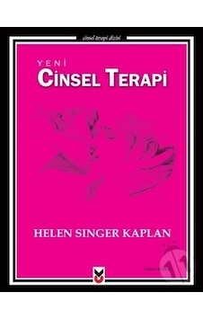 Yeni Cinsel Terapi - Singer Kaplan - CK Yayınevi Yeni Cinsel Terapi - Singer Kaplan - CK Yayınevi