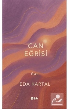 Can Eğrisi / Eda Kartal Can Eğrisi / Eda Kartal
